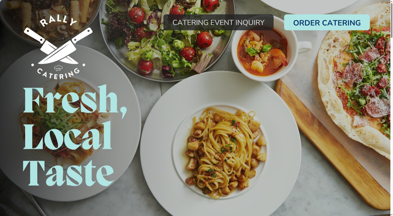 Rally Catering landing page with two buttons, Order catering and Catering event inquiry
