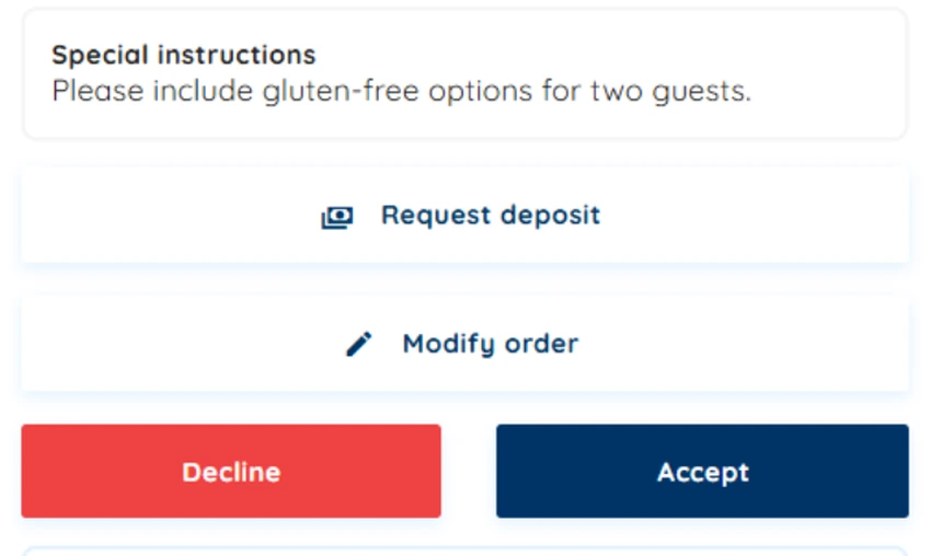An incoming catering order with special instructions, and the decline or accept decision.